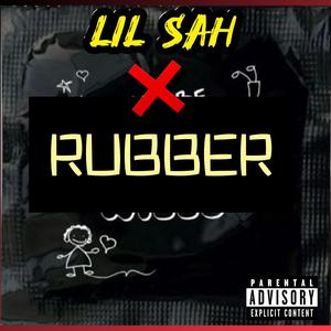 Rubber (Explicit)