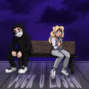**** u loser(feat. Cypression) (Explicit)