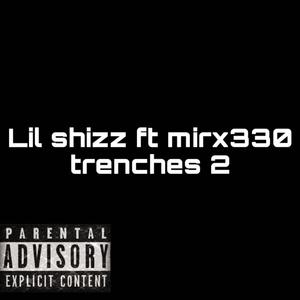 Trenches 2 (Explicit)