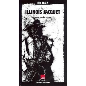 BD Jazz: Illinois Jacquet