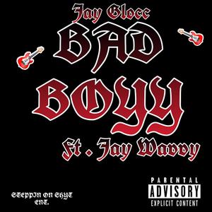 BAD BOYY (Explicit)