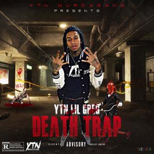 DEATH TRAP (Explicit)