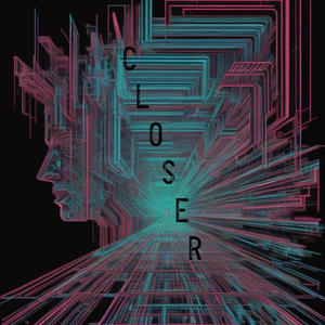 Closer (feat. Yvng way & Scori)