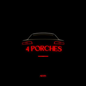 4 Porches (Explicit)