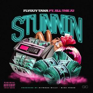 Stunnin (Explicit)