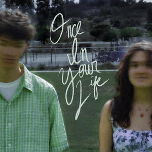 Once in Your Life