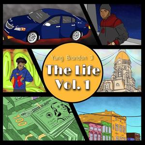 The Life, Vol. 1 (Explicit)