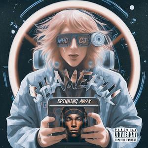 Spinning Away (Explicit)