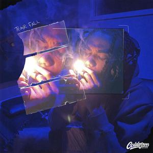 TEAR FALL (feat. KC) (Explicit)