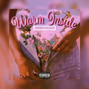 Warm Inside (Explicit)