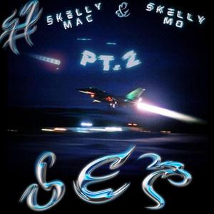 JET PT2 (feat. SKËLLY MO) [Explicit]