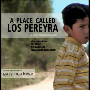 A Place Called Los Pereyra [Original Soundtrack]