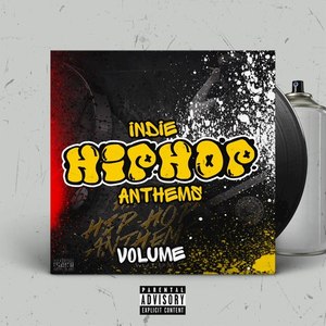 Indie Hip Hop Anthems, Vol. 4