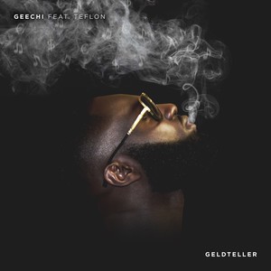 Geldteller(feat. Teflon)