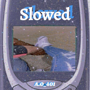 Slowed, Vol. 1