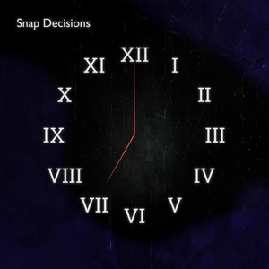 Snap Decisions