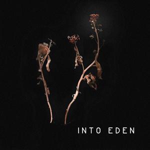 Into Eden