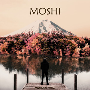 Moshi (Explicit)