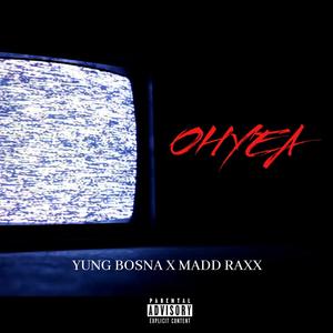 Oh Yea (feat. Madd Raxx) (Explicit)