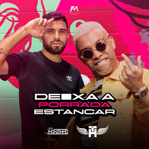 Deixa a Porrada Estancar (Explicit)