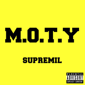 M.O.T.Y (Explicit)