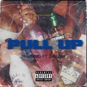 Pull Up (Explicit)