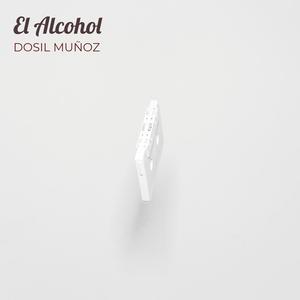 Dosil Muñoz-El Alcohol