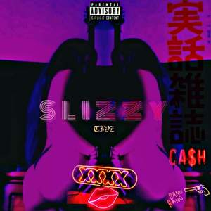 Slizzy(Rolls Royce) (Explicit)