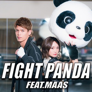 FIGHT PANDA (feat. MAAS)