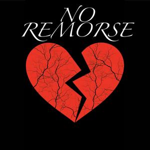 No Remorse (Explicit)