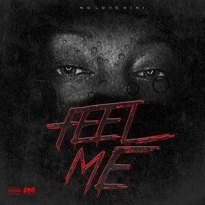 Feel Me (Explicit)