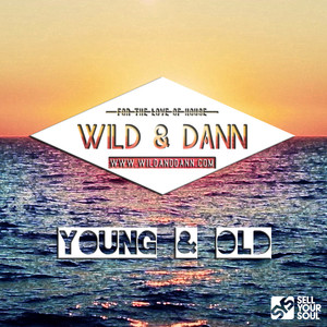 Young & Old (Radio Edit)