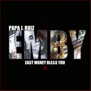 East Money Bless You (Explicit)