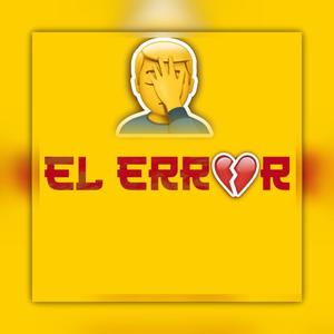 El error (feat. Lio Lyric)