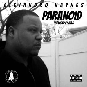 Paranoid (Explicit)