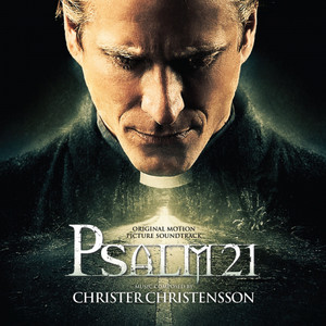 Psalm 21 (Original Motion Picture Soundtrack)