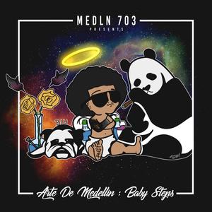 Arte de Medellin: Baby Steps (Explicit)