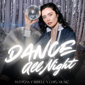 Dance All Night