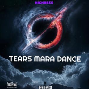 Tears Mara Dance (feat. Chella)