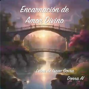 Encarnación de Amor Divino