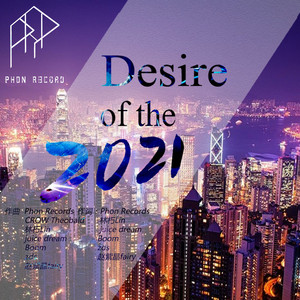 Desire of the 2021