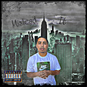 Mislead It (Explicit)