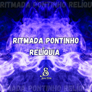 Ritmada Pontinho Relíquia