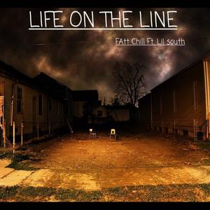 Life on the line (Explicit)