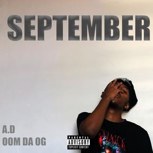 September (with Oom Da Og) (Explicit)