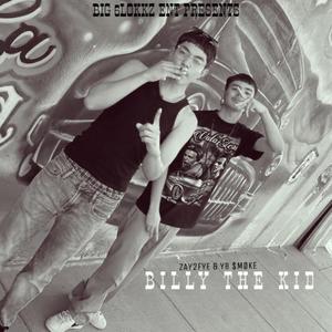 BILLY THE KID (feat. Zay2fye & YB $MØKE) [Explicit]