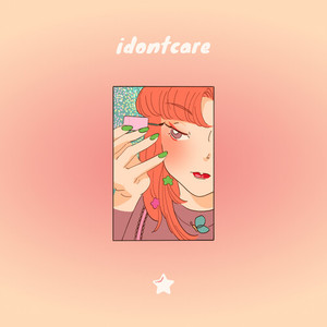 idontcare (Explicit)