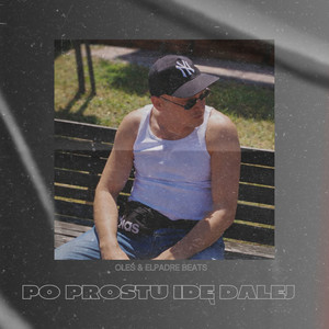 Po prostu idę dalej