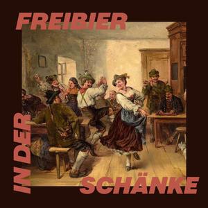 Freibier in der Schänke (Explicit)