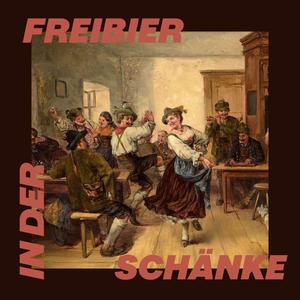 Freibier in der Schänke (Explicit)